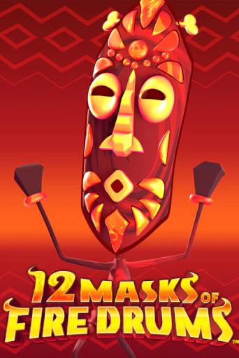 Играй в слот 12 Masks of Fire Drums™ без регистрации | Казино Азино777