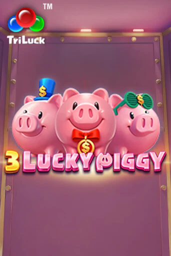 Играй в слот 3 LUCKY PIGGY без регистрации | Казино Азино777