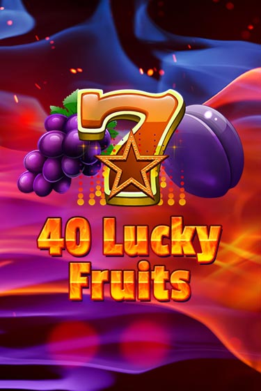 Играй в слот 40 Lucky Fruits без регистрации | Казино Азино777