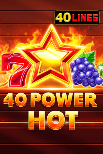 Играй в слот 40 Power Hot без регистрации | Казино Азино777