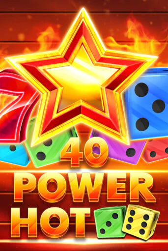 Играй в слот 40 Power Hot Dice без регистрации | Казино Азино777