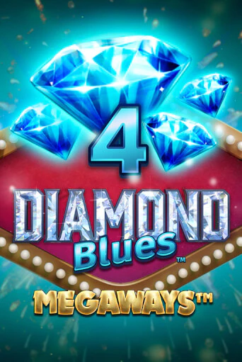 Играй в слот 4 Diamond Blues - Megaways без регистрации | Казино Азино777