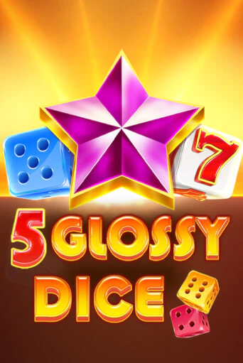 Играй в слот 5 Glossy Dice без регистрации | Казино Азино777