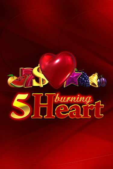 Играй в слот 5 Burning Heart без регистрации | Казино Азино777