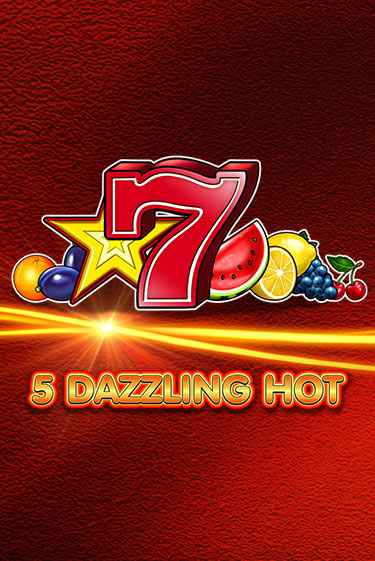 Играй в слот 5 Dazzling Hot без регистрации | Казино Азино777