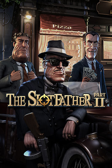 Играй в слот Slotfather 2 без регистрации | Казино Азино777