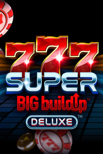 Играй в слот 777 Super BigBuildUp™ Deluxe™ без регистрации | Казино Азино777