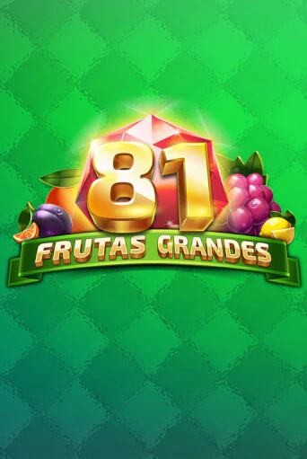 Играй в слот 81 Frutas Grandes без регистрации | Казино Азино777