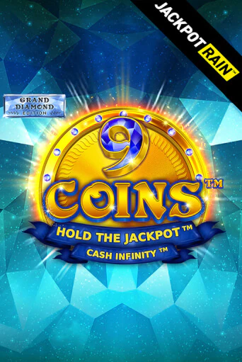 Играй в слот 9 Coins Grand Diamond Edition JackpotRain без регистрации | Казино Азино777