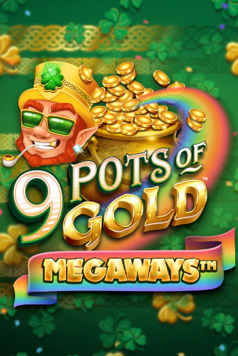 Играй в слот 9 Pots of Gold Megaways VF без регистрации | Казино Азино777