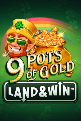 Играй в слот 9 Pots of Gold Land & Win™ без регистрации | Казино Азино777