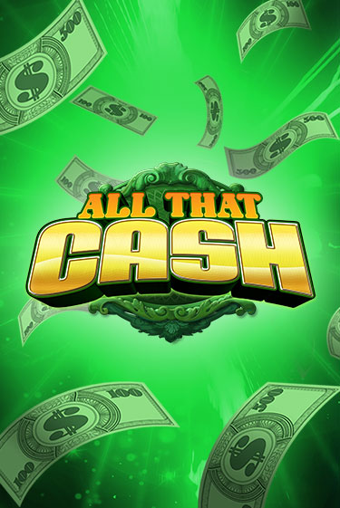 Играй в слот All That Cash без регистрации | Казино Азино777