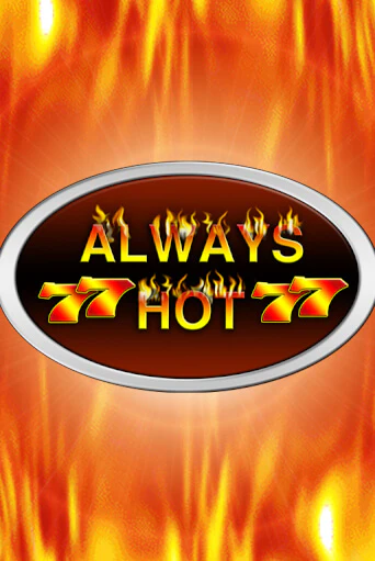 Играй в слот Always Hot без регистрации | Казино Азино777