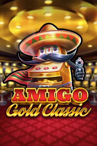 Играй в слот Amigo Gold Classic без регистрации | Казино Азино777