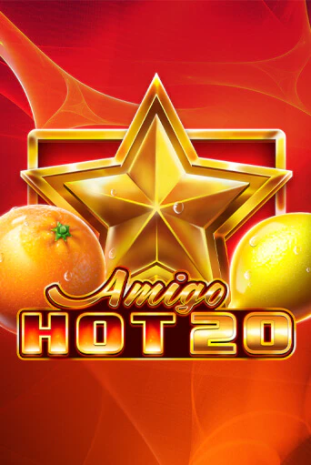 Играй в слот Amigo Hot 20 без регистрации | Казино Азино777
