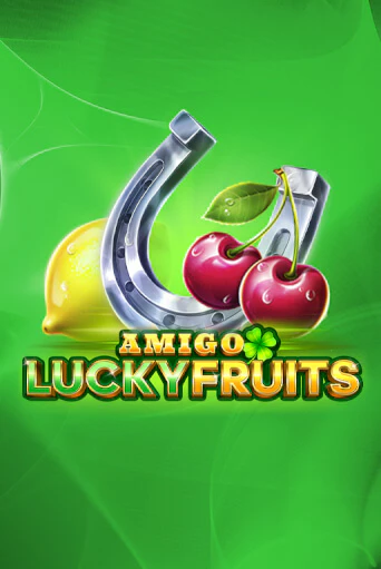 Играй в слот Amigo Lucky Fruits без регистрации | Казино Азино777