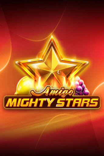 Играй в слот Amigo Mighty Stars без регистрации | Казино Азино777