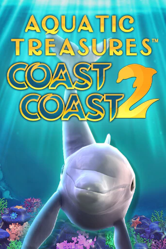 Играй в слот Aquatic Treasures™ Coast 2 Coast без регистрации | Казино Азино777
