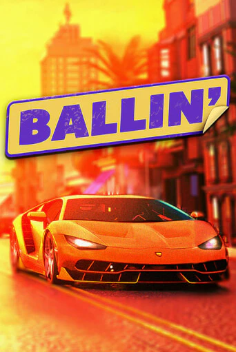 Играй в слот Ballin без регистрации | Казино Азино777
