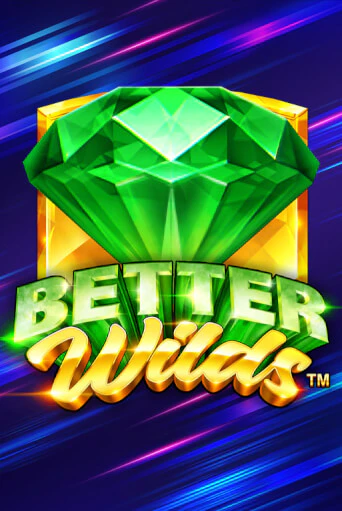 Играй в слот Better Wilds без регистрации | Казино Азино777