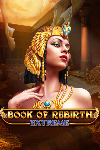 Играй в слот Book Of Rebirth - Extreme без регистрации | Казино Азино777