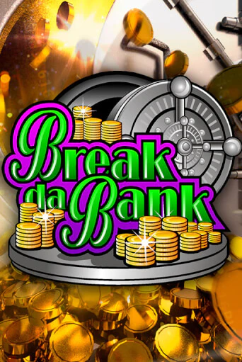 Играй в слот Break da Bank без регистрации | Казино Азино777
