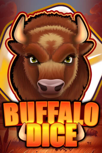 Играй в слот Buffalo Dice без регистрации | Казино Азино777