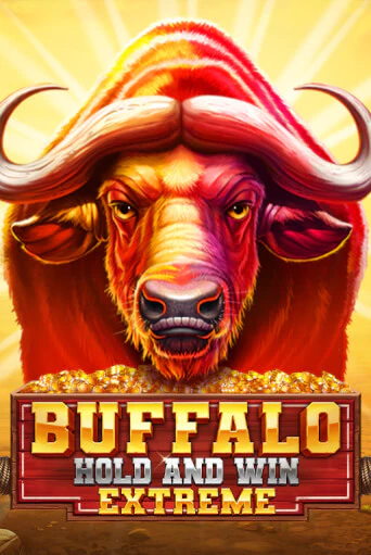 Играй в слот Buffalo Hold And Win Extreme без регистрации | Казино Азино777