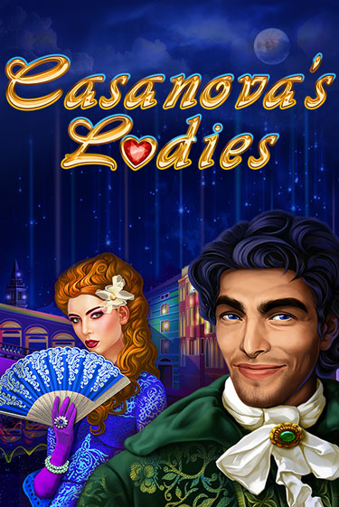 Играй в слот Casanova's Ladies без регистрации | Казино Азино777