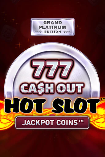 Играй в слот Hot Slot: 777 Cash Out Grand Platinum Edition без регистрации | Казино Азино777