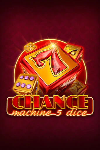 Играй в слот Chance Machine 5 Dice без регистрации | Казино Азино777