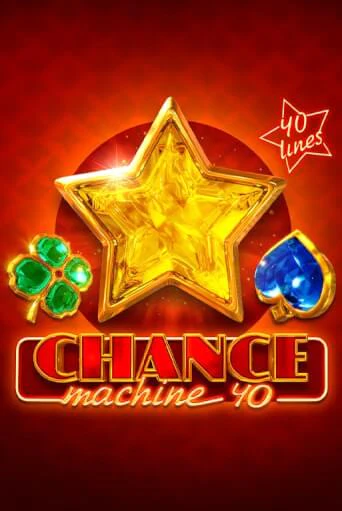 Играй в слот Chance Machine 40 без регистрации | Казино Азино777