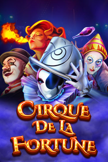 Играй в слот Cirque De La Fortune без регистрации | Казино Азино777