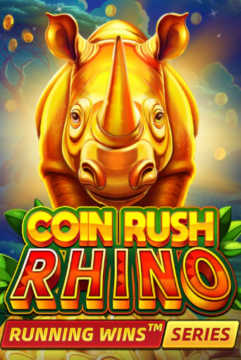 Играй в слот Coin Rush: Rhino Running Wins без регистрации | Казино Азино777