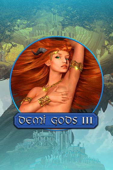 Играй в слот Demi Gods 3 без регистрации | Казино Азино777