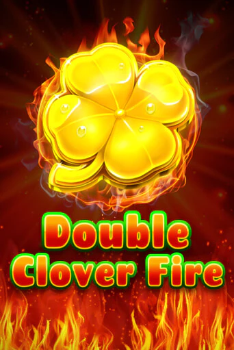 Играй в слот Double Clover Fire без регистрации | Казино Азино777