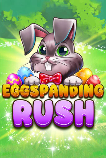 Играй в слот Eggspanding Rush без регистрации | Казино Азино777