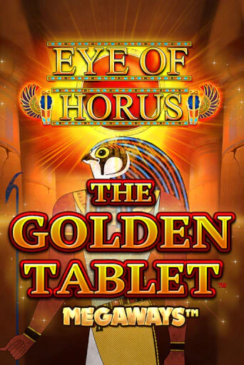 Играй в слот Eye of Horus The Golden Tablet Megaways без регистрации | Казино Азино777