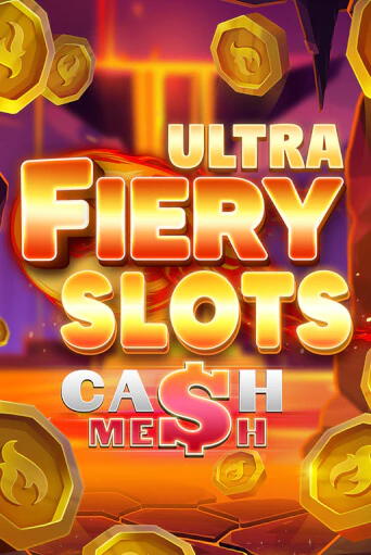 Играй в слот Fiery Slots Cash Mesh Ultra без регистрации | Казино Азино777
