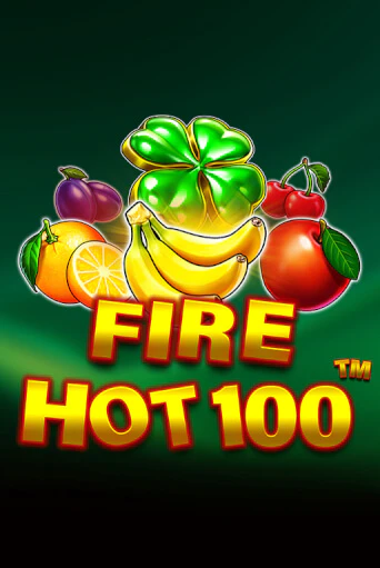 Играй в слот Fire Hot 100 без регистрации | Казино Азино777