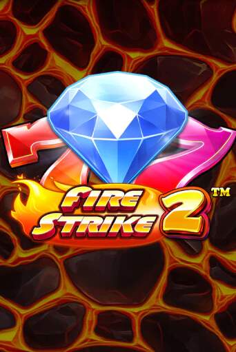Играй в слот Fire Strike 2 без регистрации | Казино Азино777