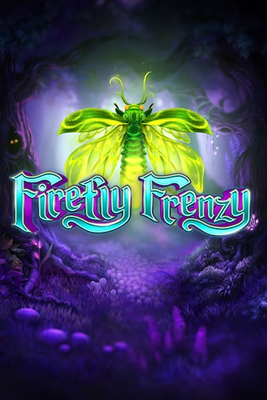Играй в слот Firefly Frenzy без регистрации | Казино Азино777