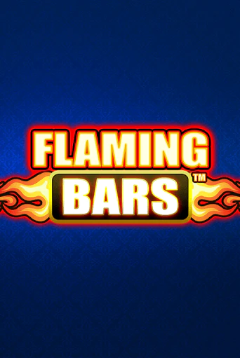 Играй в слот Flaming Bars без регистрации | Казино Азино777