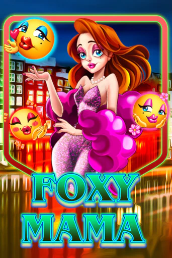 Играй в слот Foxy Mama без регистрации | Казино Азино777