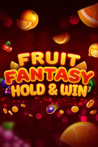 Играй в слот Fruit Fantasy Hold&Win без регистрации | Казино Азино777
