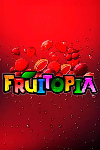 Играй в слот Fruitopia без регистрации | Казино Азино777