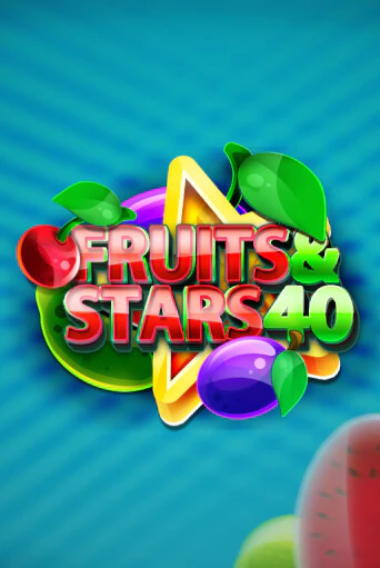 Играй в слот Fruits and Stars 40 без регистрации | Казино Азино777