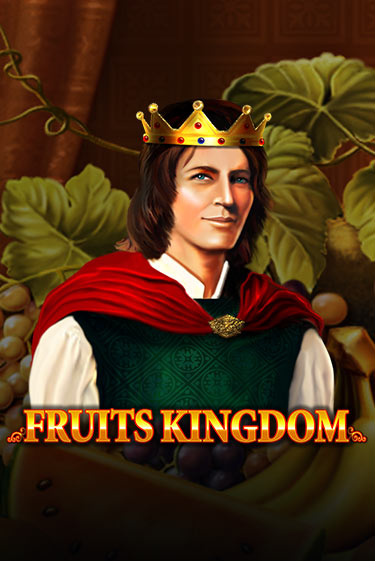 Играй в слот Fruits Kingdom без регистрации | Казино Азино777