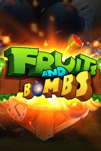 Играй в слот Fruits and Bombs без регистрации | Казино Азино777