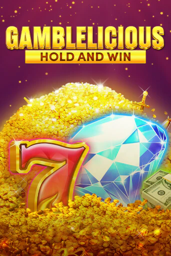 Играй в слот Gamblelicious Hold and Win без регистрации | Казино Азино777